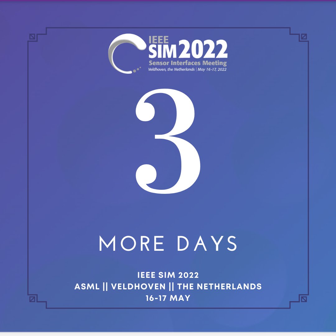 IEEESIM's tweet photo. Start packing your bags! IEEE SIM 2022 is in 3 days!
#SIM2022 #IEEE #SensorInterfaces https://t.co/Hud5XvWJVT