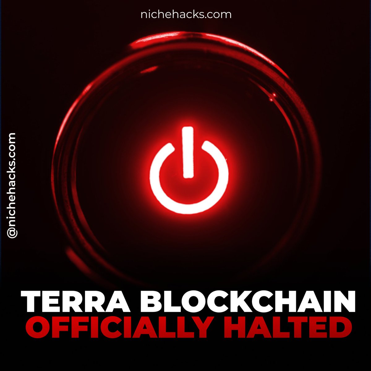 niche_hacks's tweet photo. Validators for the Terra blockchain have decided to officially halt network activity on Thursday in a move designed to prevent governance attacks following the severe devaluation of the network’s LUNA token. 

#NicheHacks
#NFT
#NFTS
#NFTdrop https://t.co/tIGM1hjbBc