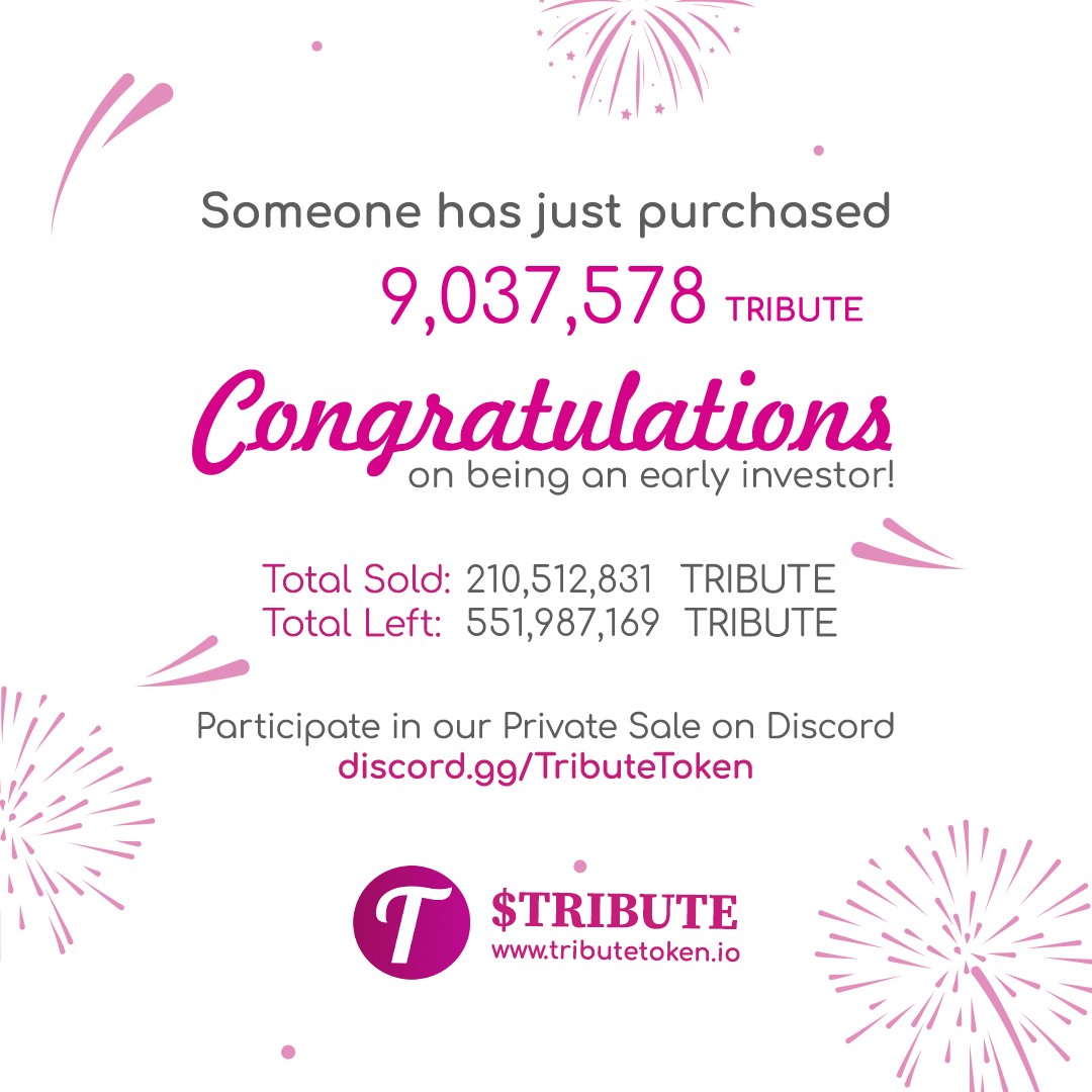TributeToken's tweet photo. A Findomme or a finsub has just purchased 9,037,578 TRIBUTE. Congratulations on being an early investor! 

Total Sold: 210,512,831 TRIBUTE
Total Left: 551,987,169 TRIBUTE

#TributeToken Findom Femdom https://t.co/DawcUQuqRc