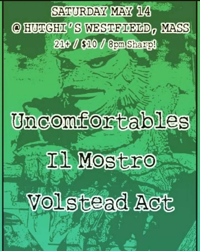 ilMostroBoston's tweet photo. Tomorrow! We are playing a rad gig at @hutghis in Westfield, MA with the #uncomfortables and @the_volstead_act . Come hang!! https://t.co/BcF4K7ZelD https://t.co/vAkdBEOLv4