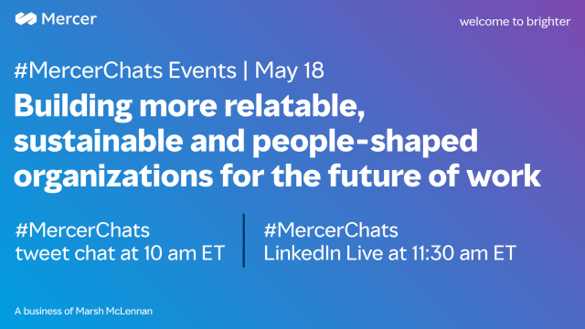 rose_kwan1's tweet photo. How can employers build more relatable, sustainable and people-shaped organizations? We'll discuss the changing #FutureofWork in our next #MercerChats May 18 at 10 AM EDT w/ @Ceci_1974, @BrianKropp, @TamaraMcCleary, @FacingChina &amp; others. https://t.co/ZOugbQEZoq https://t.co/b8Df9rGFRg