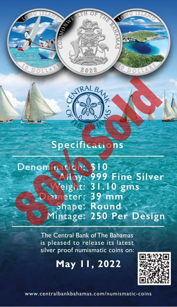 CentralbankBS1's tweet image. Our latest #numismatic #coins are 80% sold. Released on 11-May-22, the #silverProof coins honour #LongIsland by featuring the #regatta &amp;amp; Dean's Blue Hole.

For a list of authorised dealers, visit
bit.ly/3fG2UrW

#islandsofTheBahamasSeries #deansBlueHole  #coinCollector