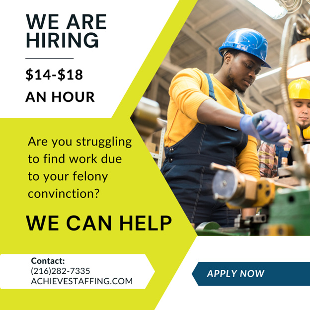 Are you formerly incarcerated? Do you want a 2nd Chance? Are you ready to work? Achieve Staffing wants to help YOU! Text us at 216-282-7335 or visit bit.ly/3FqNAcb

#secondchance #clejobs #reentryemployment #jobs