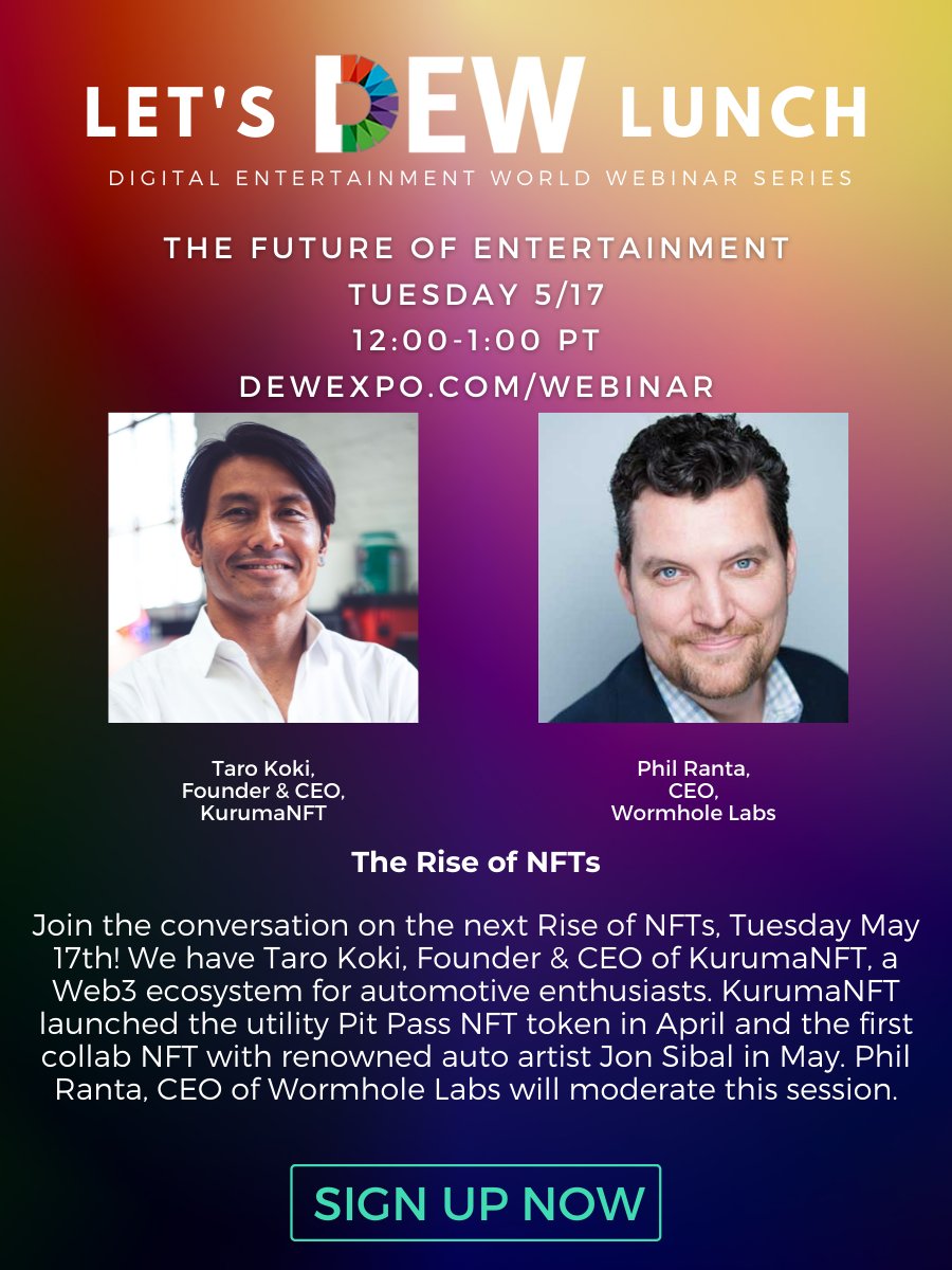 The Rise of NFTs on Let's DEW Lunch is back next Tuesday the 17th! Join the Founder &amp; CEO of Kuruma NFT Inc., Taro Koki and Phil Ranta, CEO of Wormhole Labs™. Register here: buff.ly/3wpMmvi #LetsDEWLunch #nfts #web3