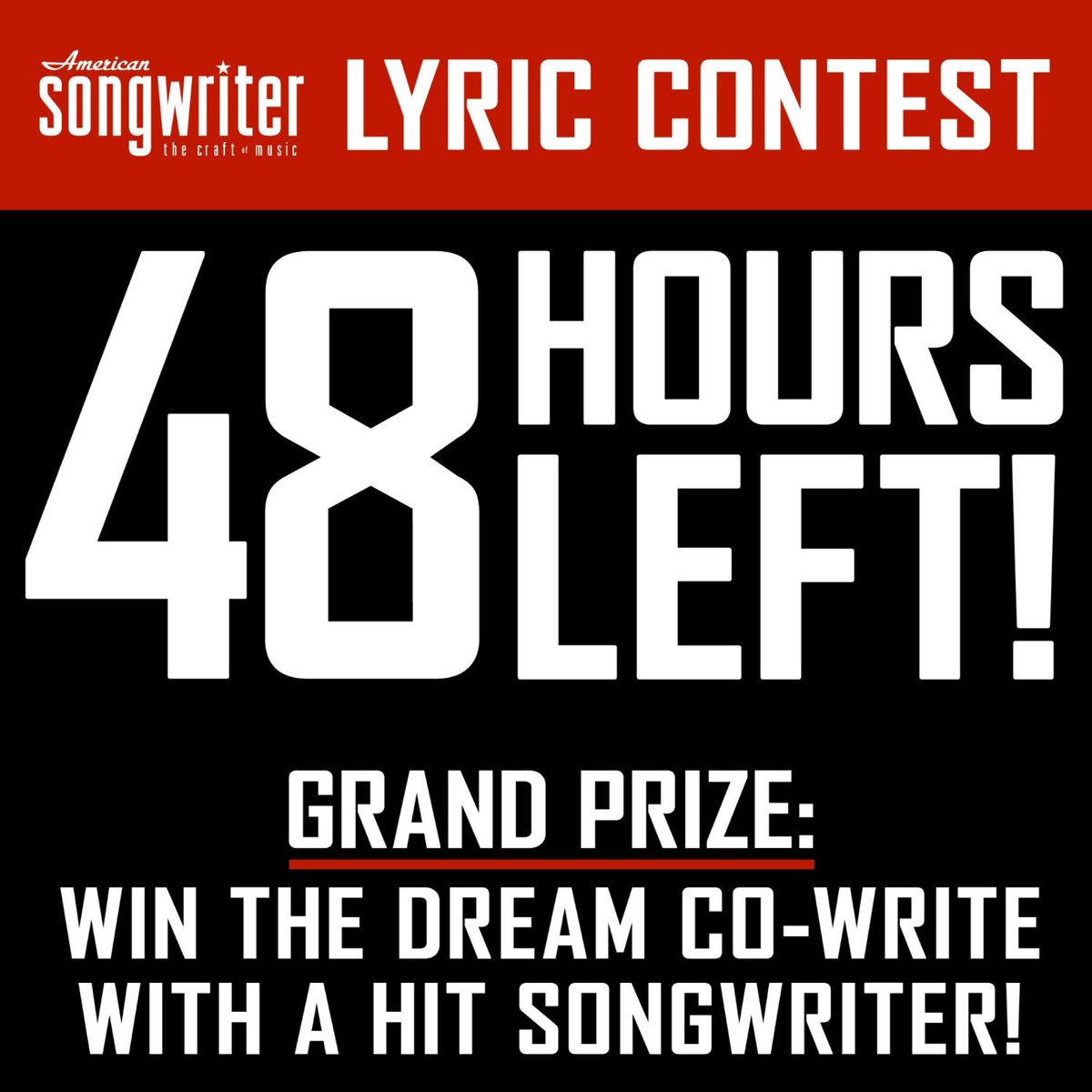 AmerSongwriter's tweet photo. ONLY 48 HOURS LEFT to submit to the Lyric Contest! 🚨 Enter now before you miss your chance 👉🏼 https://t.co/cqsGcBWOn5 #AmericanSongwriterContest #LyricContest #SongwriterContest https://t.co/jqZMkv1hFB
