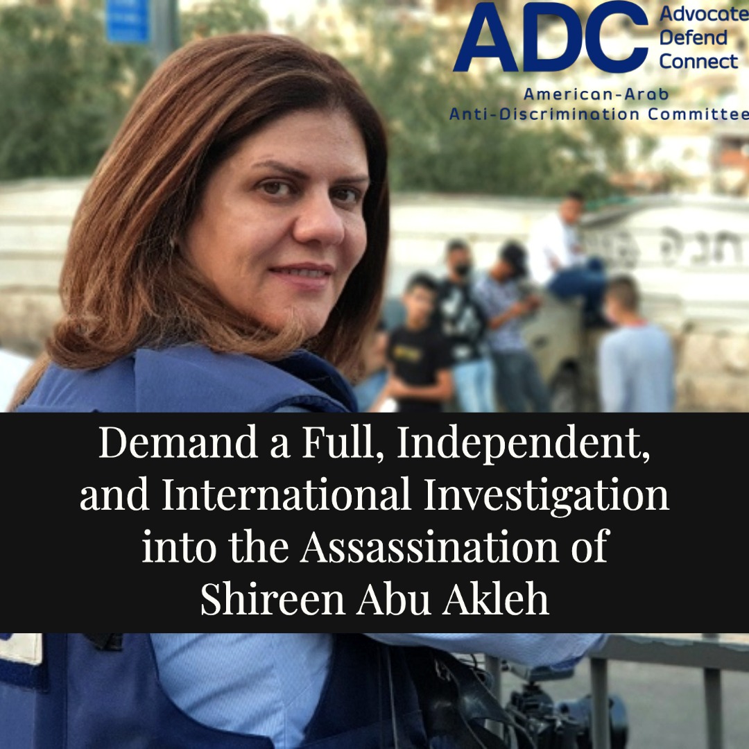 adc's tweet photo. Sign our action alert demanding a full, independent investigation into Shireen Abu Akleh's murder.

https://t.co/W3sYaA0kH0 https://t.co/Zc1kjvACS6
