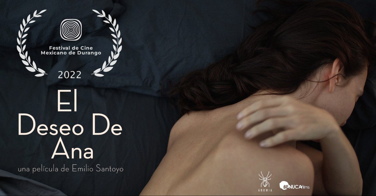 BenucaFilms's tweet photo. #ElDeseoDeAna de @EmilioSantoyo1 es Selección Oficial 2022 de la 13ª edición del @FCMDurango
¡Nos vemos pronto en #Durango!
@ElDeseodeAna @anomia_film
#CineMexicano #TierraDelCine #FCMDurango https://t.co/x3O2bNsIfb