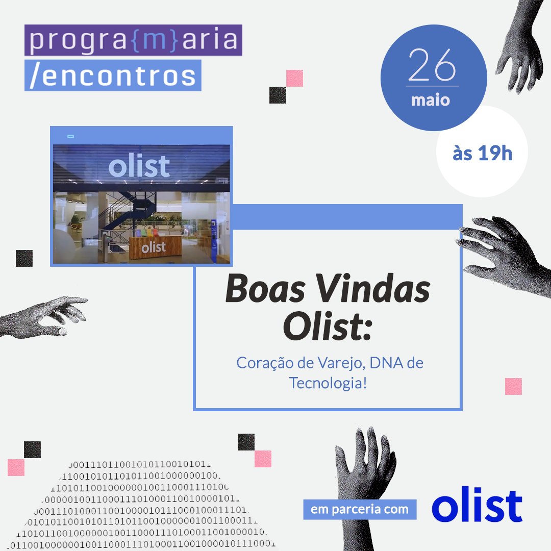 programaria's tweet photo. Vocês conhecem o Olist? Eles são nossos parceiros nesse #PrograMariaEncontro. E para você conhecer melhor essa empresa maravilhosa e saber mais sobre as suas oportunidades, vamos ter esse encontro com cases exclusivos deles! Dia 26/05 às 19h. Bora? https://t.co/ndyh5esoot https://t.co/NuaR6HdG64