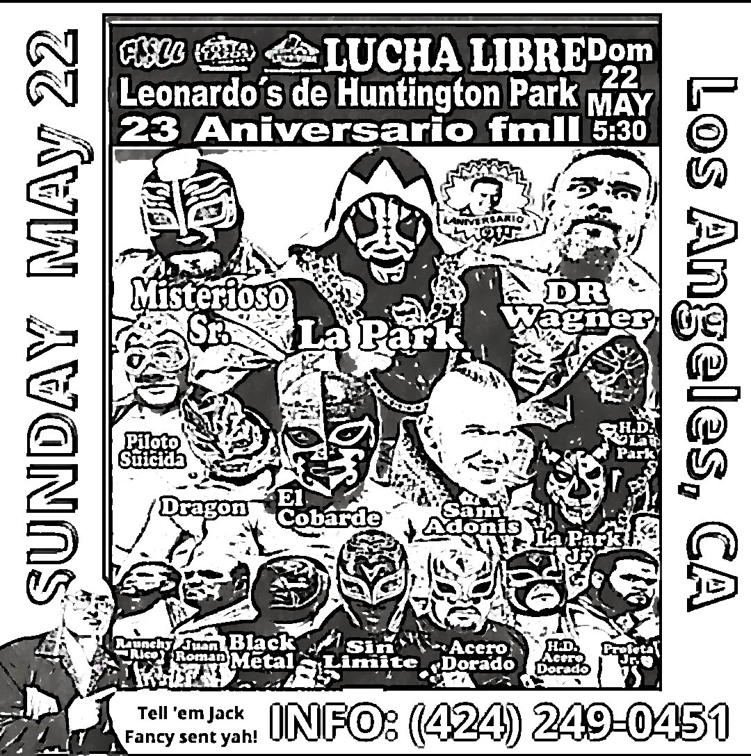 ChirpingBlueJay's tweet photo. @realJackFancy @laparktapia @LaparkJr @Hijodelapark1 @WagnerJrOficial @RealSamAdonis PESOS! That won't even get me one Alpaca 🦙. In that case, I hope #LosParks destroy anyone who tries to collect the bounty!
#LuchaLibre en
Leonard's De #HuntingtonPark Ca.
May/Mayo
Sunday/Domingo 22
#FMLL #LosAngeles #Wrestling #WrestlingCommunity #WrestlingTwitter #LosParks https://t.co/67eSIR40x5