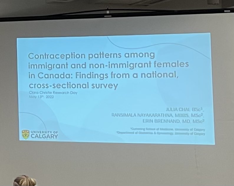 Amazing presentation by my colleague @juliachai_ today on ‘Contraception patters among immigrant and non-immigrant groups in Canada’ at the @UCalgaryMed Clara Christie Conference!
