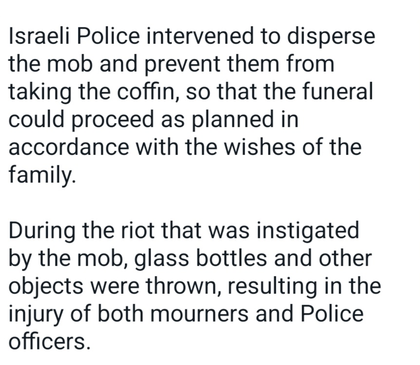 The Israeli Police issued a new statement about the events at Shireen Abu Akleh's funeral