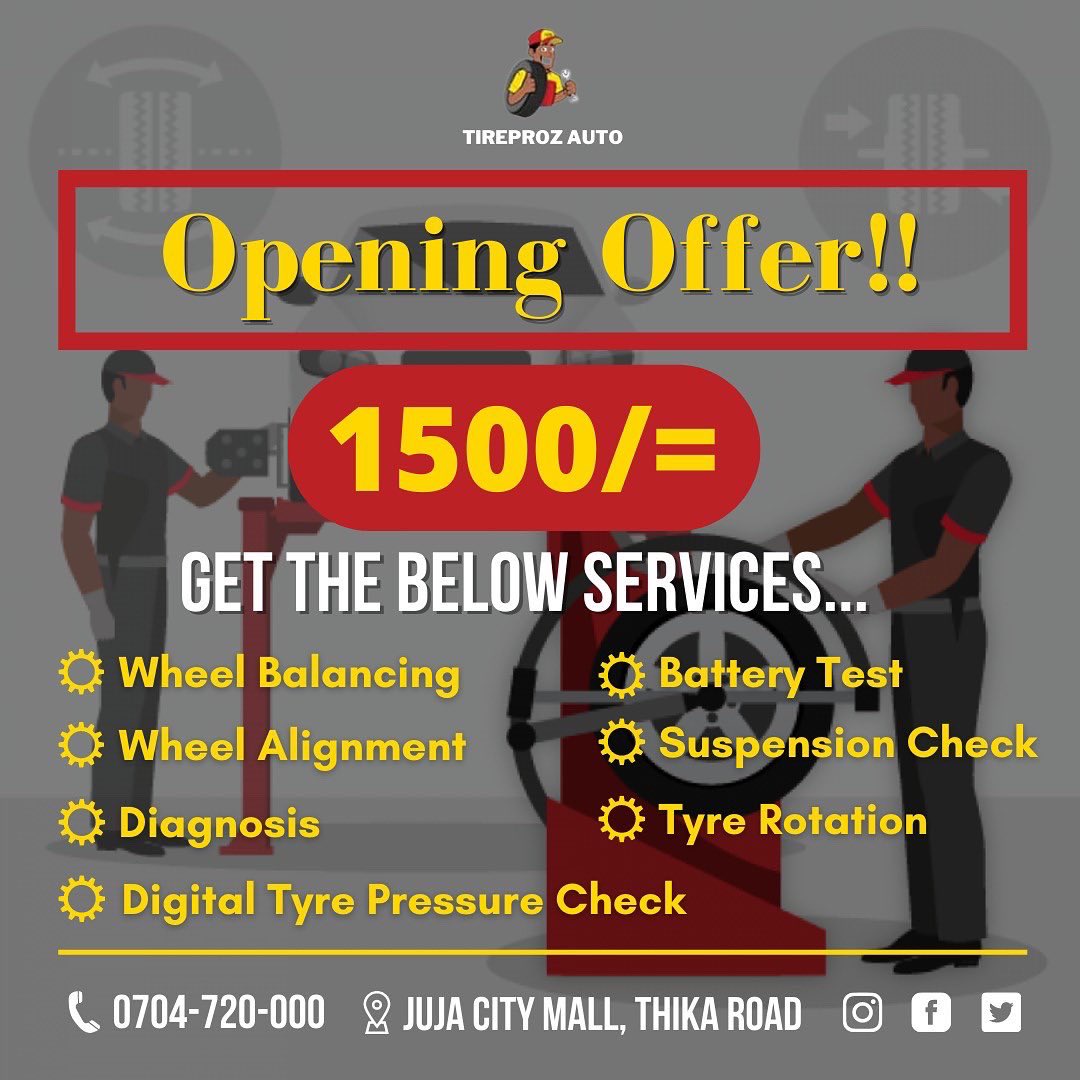 TireprozAuto's tweet photo. Our Juja branch is now open, get all this exciting services for only 1500bob. Limited time offer. Welcome #0704720000 https://t.co/IqG2IiKKBa