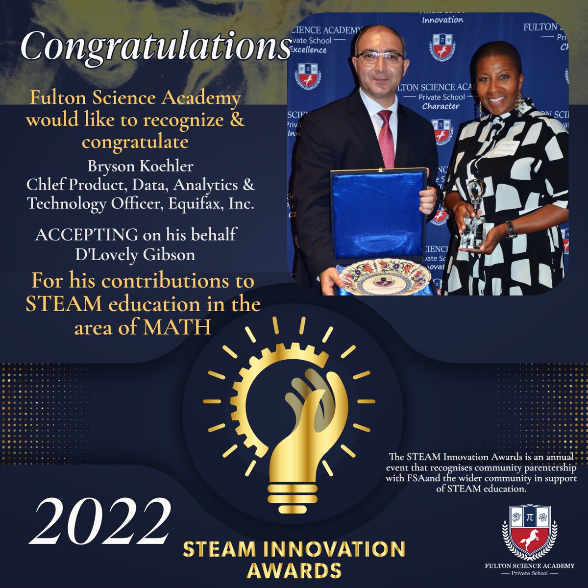 FSAPrivate's tweet photo. At the 2nd Annual Fulton Science Academy STEAM Innovation awards (2022) held on May 4th, Presenting the award recipient for MATH - Equifax. @Equifax #STEAMeducation #innovation #fultonscienceacademy #communityfirst https://t.co/w4eZYxnzMk