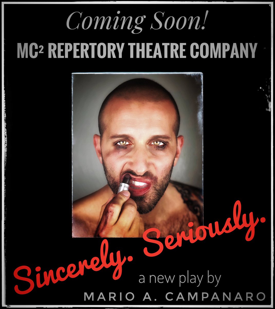 Coming Soon!
MC² Repertory Theatre Company 
SINCERELY. SERIOUSLY.
a new play by 
Mario A. Campanaro 
<a href="/mario/">Mario Jr</a>.a.campanaro 

#mc2repertorytheatrecompany #mc2actorsstudio #actingstudio #actor #actress #acting #theatre #supportthearts #repertorytheatre