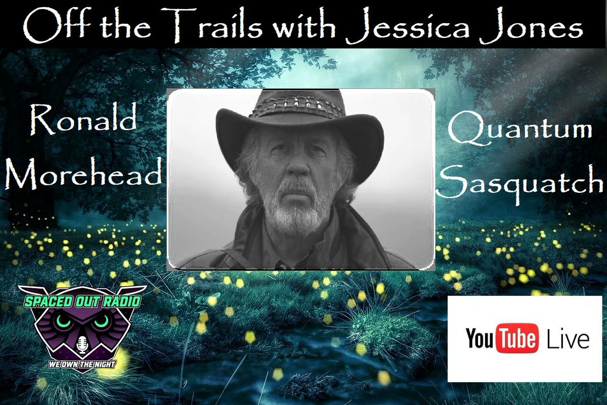 SpacedOutRadio's tweet photo. TONIGHT on Off the Trails with Jessica Jones, we welcome our guest, Ron Morehead! @ron_morehead
Join us at https://t.co/ct7LvezqID or https://t.co/axV5geVgPi at 9pm ET/6pm PT #SpacedOutRadio #paranormal #Sasquatch #cryptids #offthetrails #bigfoot #legends #creatures #quantum https://t.co/vvVRiXkQ5K