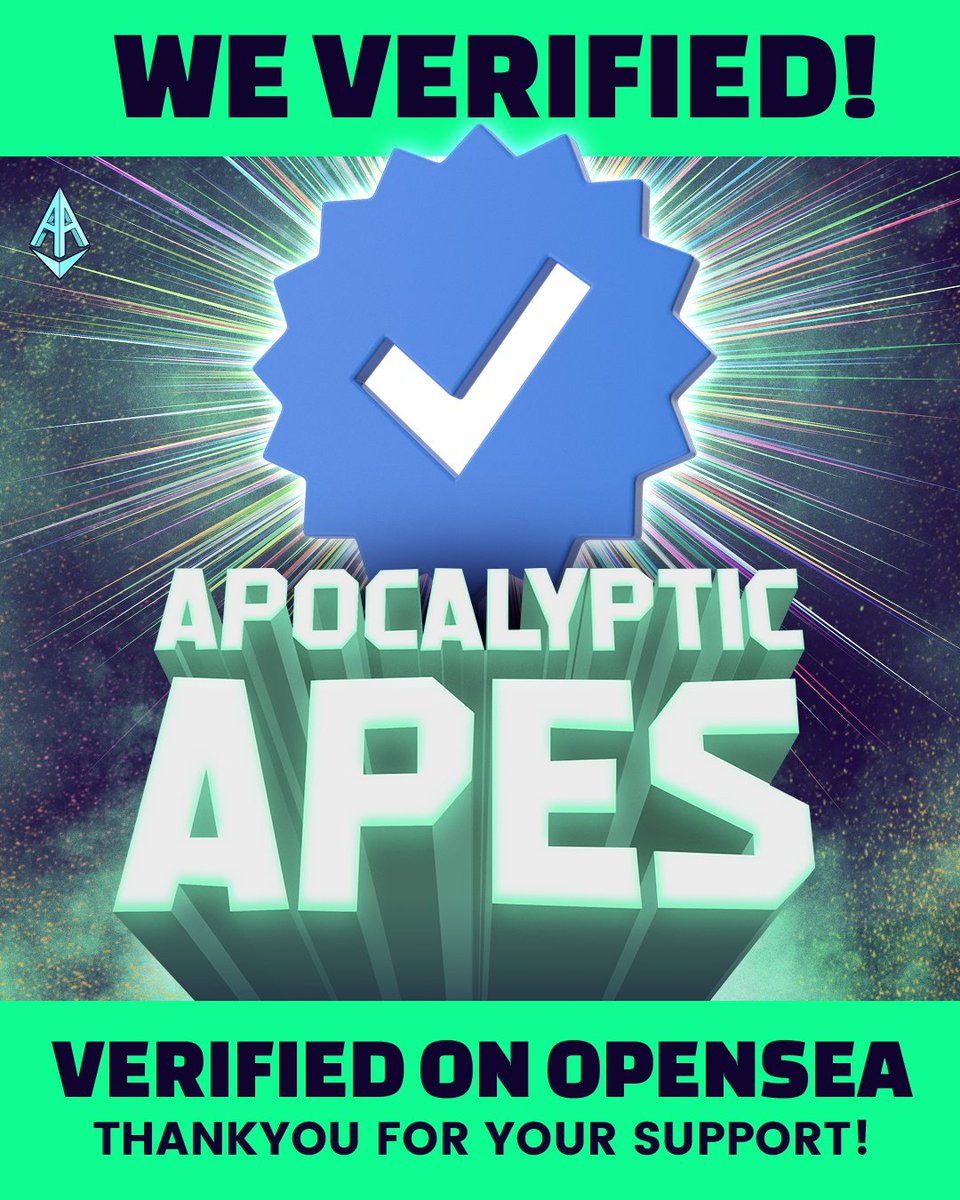 Guess what? Our <a href="/apocalypticapes/">Apocalyptic Apes | 🦍</a> and <a href="/AAPEQueens/">Apocalyptic Queen Apes 👑🦍</a> are now officially VERIFIED✅ on <a href="/opensea/">OpenSea</a> 🔥🚀

We want to thank all of our community for the continued belief and support. Onwards and upwards - together strong🤝