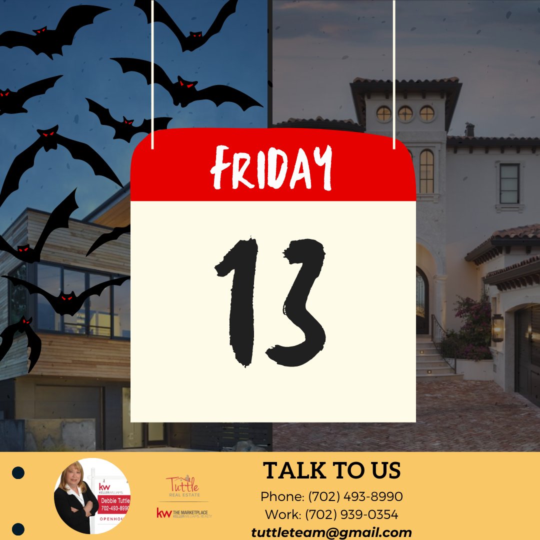 Let’s look at the stigma of Friday the 13th from a different perspective. ☝

You can’t scare me Friday the 13th! I sell Real Estate for a LIVING” 🙌

Ready to find your desired HOME? 

Debbie Tuttle | 702-493-8990 | buff.ly/3tfCnbz |

#lasvegasrealestate