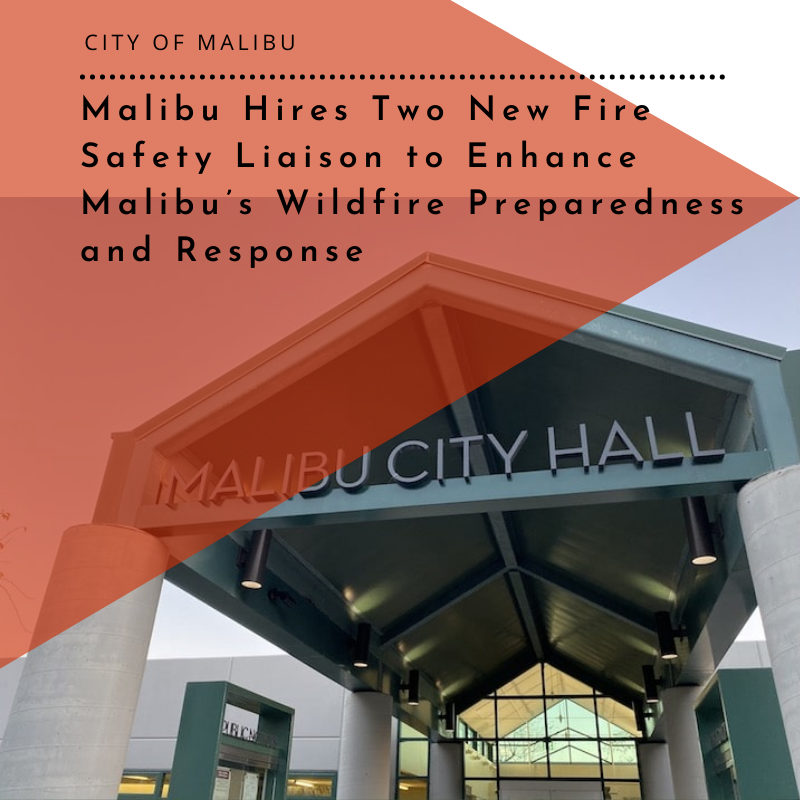 City of #Malibu hired two new Fire Safety Liaisons as part of efforts to enhance wildfire preparedness &amp; response. Retired LA County Fire (LACOFD) Assistant Fire Chief Greg Hisel and retired LACOFD Fire Fighter Paramedic Brad Yocum start May 23. Details: malibucity.org/CivicAlerts.as…