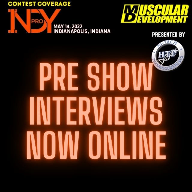 MuscularDevelop's tweet photo. Now online at https://t.co/wq5voLtVms, we have PreShow Interviews from @justindifbb @drfit.dorianhaywood @yumon_eaton @_rpg8305_  Watch them now link in bio #musculardevelopment #indypro @ifbbindypro @npcnewsonline @ifbb_pro_league  MD's coverage is provided by @hitechpharma https://t.co/oQc0YFUhRU