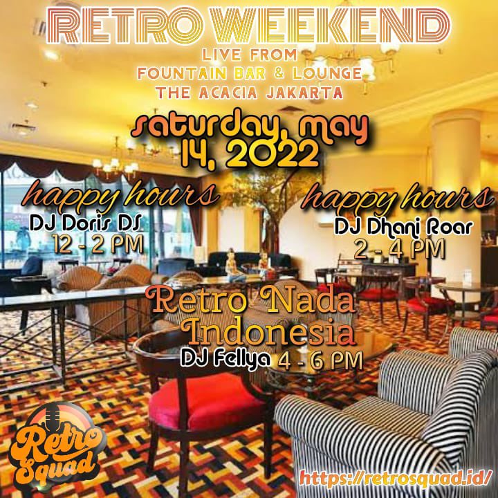 keceguaranteed's tweet image. The #RetroWeekend has 3 program today:
-#HappyHours 12-2pm w/ DJ DorisDS
-#HappyHours 2-4pm w/ DJ Dhani Roar
-#RetroNadaIndonesia  4-6pm w/ DJ Fellya

👉🏻 retrosquad.id