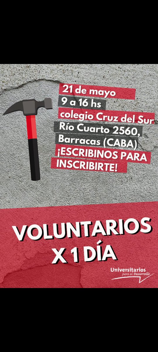 UPDesarrollo's tweet photo. Volvemos con los #VoluntariosX1dia! 👷👩‍🏭⚒️ 
¡Vamos a hacer distintos trabajos materiales en el Colegio Cruz del Sur donde van muchos chicos del Barrio 21-24!
Pedinos por privado el forms de inscripción!  Cualquier duda nos escribís! 
Los esperamos! #impactosocial https://t.co/8UPiA5Z01v