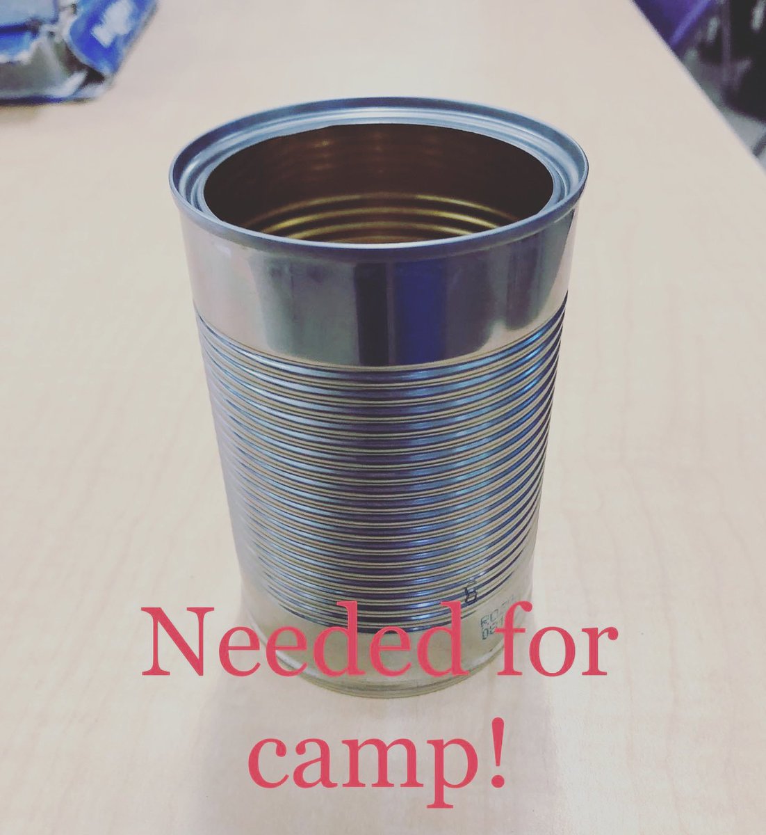 PLEASE HELP—-we still need lots of cans for 7th Grade Camp.  We are in need of vegetable/soup cans (rinsed) for a craft. Drop them off in the office or send them to room 143 with your child. Thanks in advance for your help!