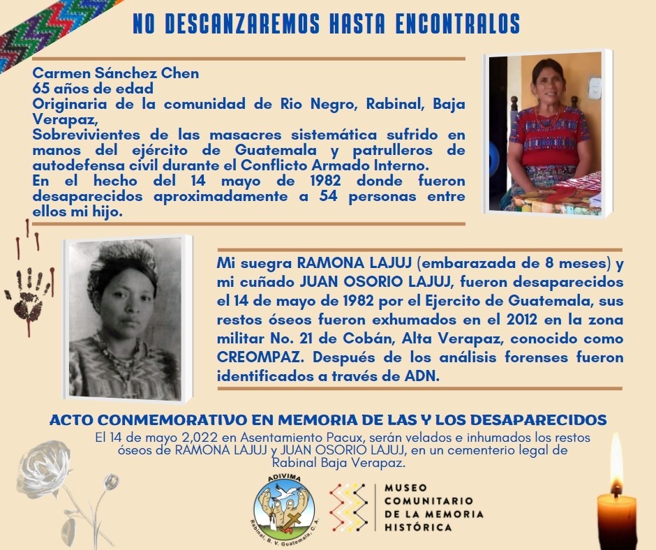 Mañana en un Acto Conmemorativo se entregarán los restos de Ramona Lajuj y Juan Osorio para ser velados e inhumados.🕯️🕯️🌹
#RedesSociales