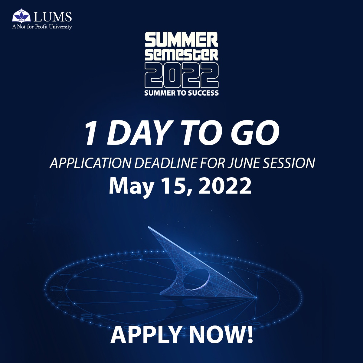 LifeAtLUMS's tweet photo. Just 1 day left! Don’t miss the opportunity to earn credit hours by completing any of our Summer Semester courses and receiving an official LUMS transcript. Applications close on May 15, 2022.
Apply now at: https://t.co/buKi4si5Rp
#SummerToSuccess #LearningWithoutBorders https://t.co/ao7t6crjaT