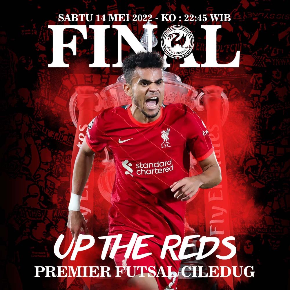 wals1892's tweet photo. HERE WE GO...!!!!
#WALSDAY ... #FINALFACUP
YOK RAMAIKAN🔥🔥
LIVERPOOL vs CHELSEA
Sabtu (14/5/2022)
K.O 22.45 WIB
PREMIER FUTSAL CILEDUG
HTM : 10K( Softdrink )
LET'S PARTY🔥🔥🍻🍻🍺
#NobarWALS
#YNWA
#LFCCFC https://t.co/QZZPPFL3iW