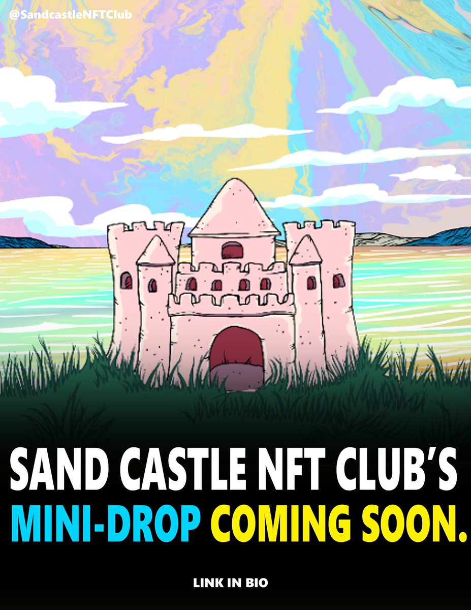 NftSandcastle's tweet photo. Thanks to the @NftSandcastle community for being a part of this club and for your patience. New Mini drop coming soon. Join the discord and Twitter for giveaways coming up. #nft #NFTCommunity #Metaverse #nftGiveaway https://t.co/RRgYRiQ6C3