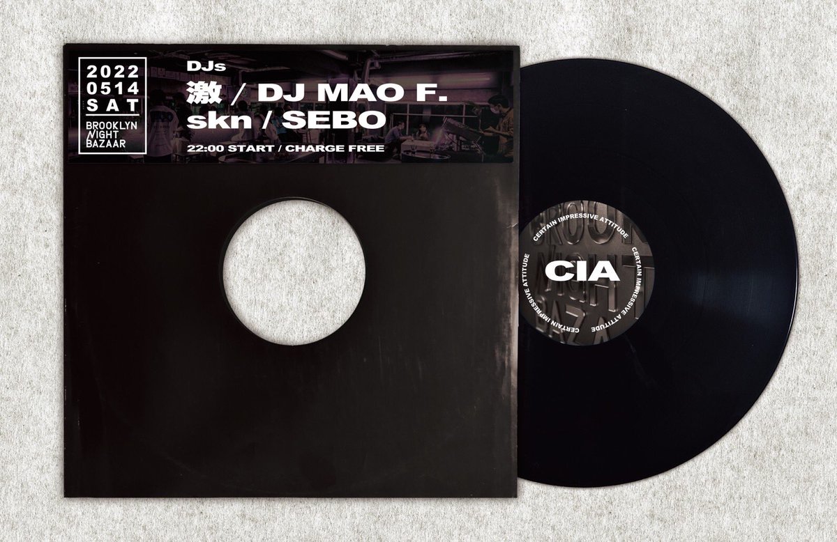 🕺TODAY💃
CIA #2
5/14(Sat) 22:00〜
<a href="/bnb_kyoto/">Brooklyn Night Bazaar</a> 
Charge Free
DJs <a href="/geki_tak/">激</a> <a href="/SEBO25573422/">SEBO</a> <a href="/skn_43/">skn(さかな)</a> 

今回はホストだけの回。90分✖︎4人というシンプルな構成。それぞれがどんな時間になるのかお楽しみに。
