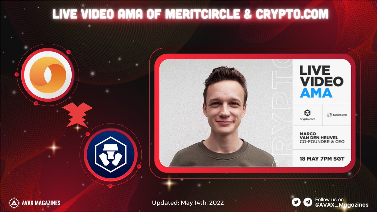 AVAX_Magazines's tweet photo. 🔊Set reminder for live video #AMA having feature @Marco_Merit to have a chance to win $MC

Details:
📆On 18th May 2022, at 7PM SGT 
🗣️Co-Founder &amp; CEO of @MeritCircle_IO 
🖌️Summit your questions here: https://t.co/JWxiZbsB79

#Avalanche #AVAX $AVAX #cryptocurrecy #Avax_Magazines https://t.co/d3Ojc6Njsl