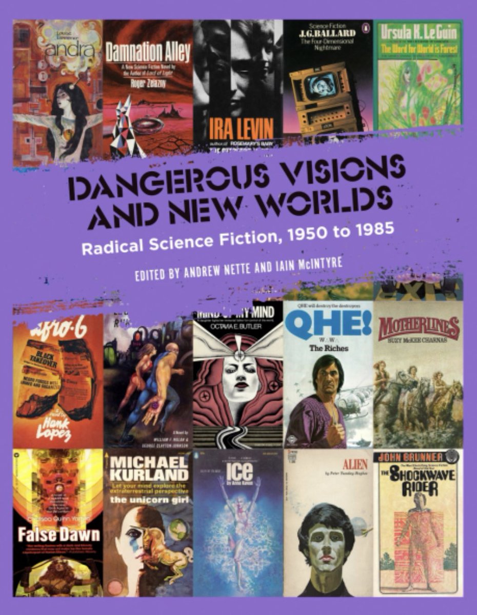 bussiereki's tweet photo. Pleased to announce that Dangerous Visions and New Worlds has been nominated for both a Locus and Hugo Award. This full-colour volume features my chapter on Marge Piercy alongside many other great works on radical SF from 1960-1985. https://t.co/Jai6JnG3FQ https://t.co/Q2g9fia2B4