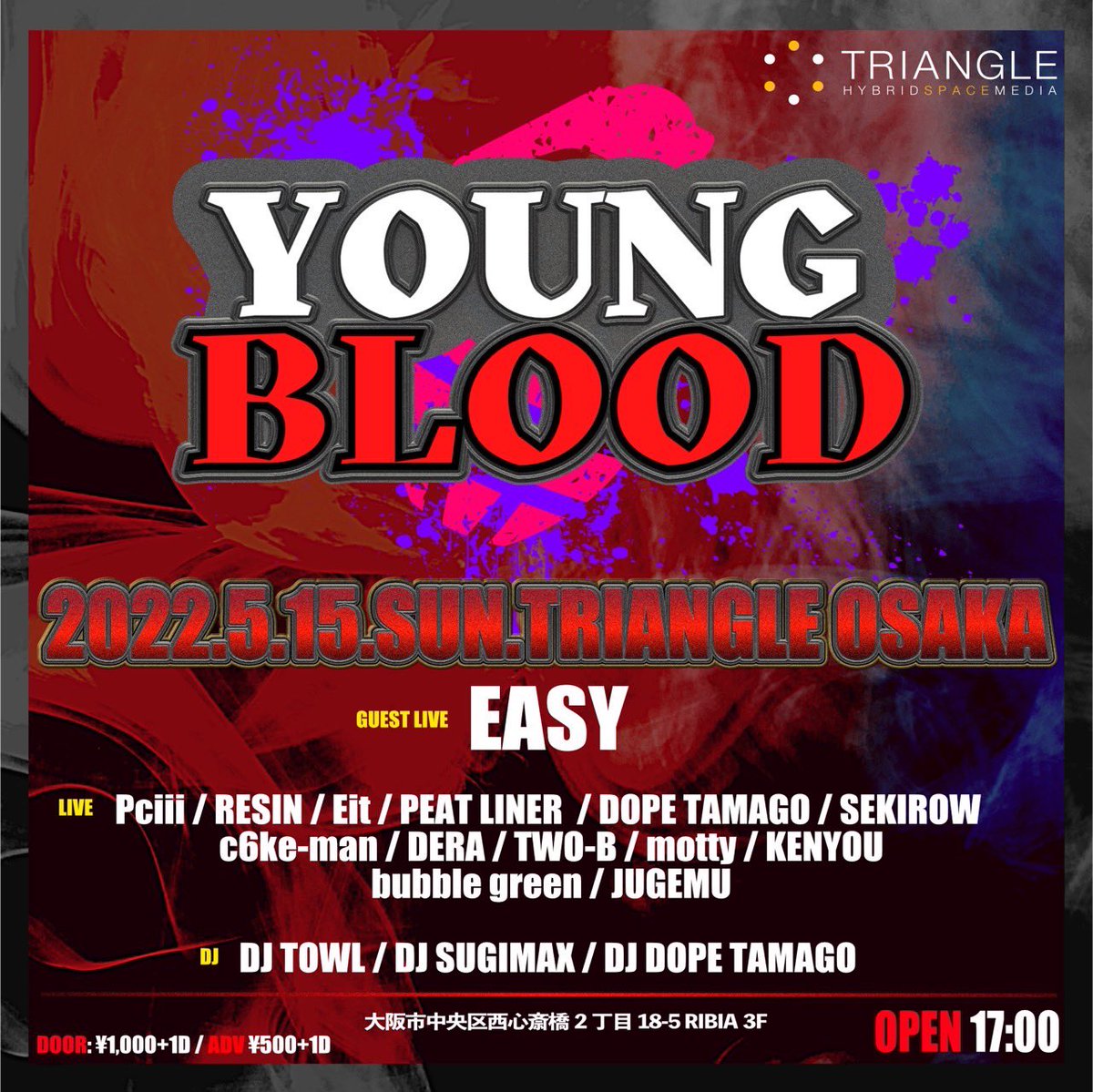 Eeezy58's tweet photo. 明日5.15『YOUNG BLOOD』@triangleosaka にてソロでいきます⚠️遊びましょう🔥 https://t.co/Jz4xwZuC0l
