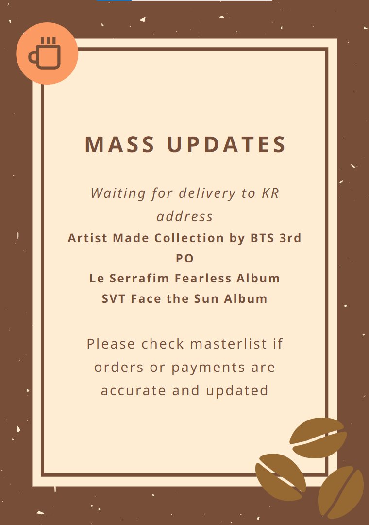 thekopishop's tweet photo. #KopiUpdates MASS UPDATES AS OF 5/14/22 SATURDAY 1PM

- Please don't hesitate to DM us if you have questions, clarifications, inquiries etc.
- Masterlist is being updated regularly and know that we have received your payment. 

Thank you so much and God bless! 🤎🤎🤎 https://t.co/DDiYNBpQ0G