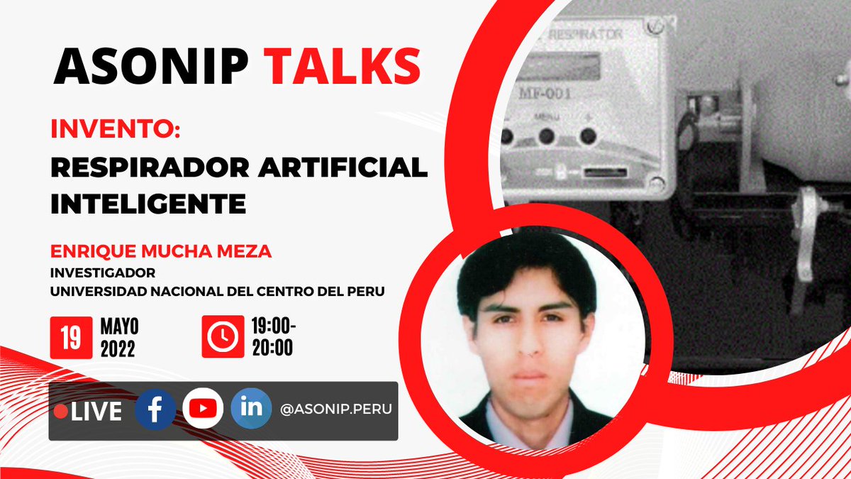 Asonip_Peru's tweet photo. #AsonipTalk: "RESPIRADOR ARTIFICIAL INTELIGENTE"

📢🇵🇪 Enrique Mucha Meza

🗓 Jueves 19 de mayo de 2022
🕕 7:00 p.m. (Perú)
🔴 Facebook Live, Youtube Live y Linkedin Live

Apóyanos como patrocinador en Patreon y elige el tema del siguiente webinar: https://t.co/Iko8k1dM14 https://t.co/06fsmOP9Ge