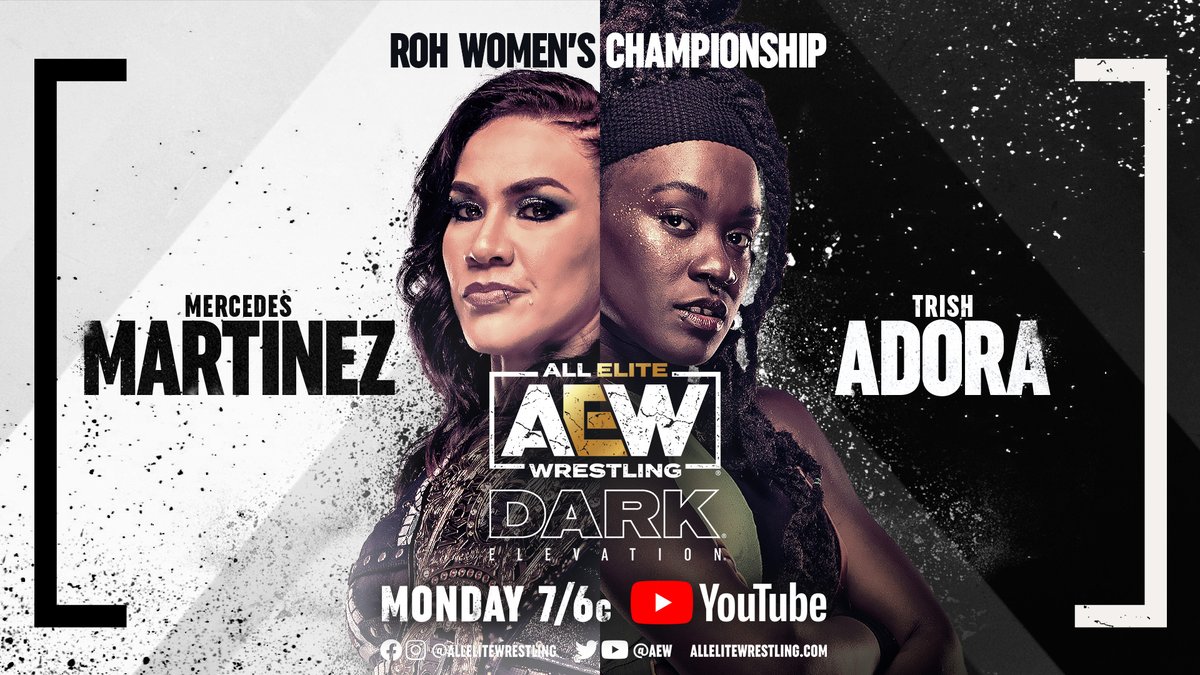 AEW's tweet photo. Watch #AEWDarkElevation TOMORROW at 7/6c!
▶️ https://t.co/lBSV4sbfpB!
-#ROH Women’s Championship @RealMMartinez (c) v @TrishAdora202
-#TheAcclaimed/#GunnClub v @zackclayton/@BryceDShook/@llcoolgkm/@TheLucasChase
-@YukaSakazaki/@annajay___ v @NylaRoseBeast/@EmiSakura_gtmv https://t.co/FmEND8OmDN