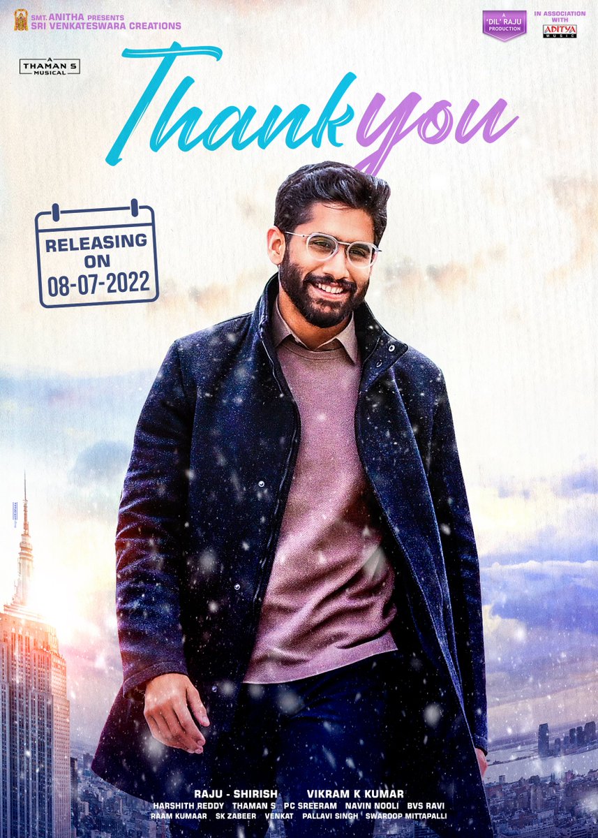 adityamusic's tweet photo. The date is set!

Get ready to experience the magic of @chay_akkineni’s, #ThankYouTheMovie on July 8th, 2022 in theaters❤️

@Vikram_K_Kumar @RaashiiKhanna_ @MusicThaman @pcsreeram @BvsRavi #MalavikaNair @avika_n_joy @SaiSushanthR @SVC_official @adityamusic

#ThankYouOnJuly8th https://t.co/KZKONpFIoI