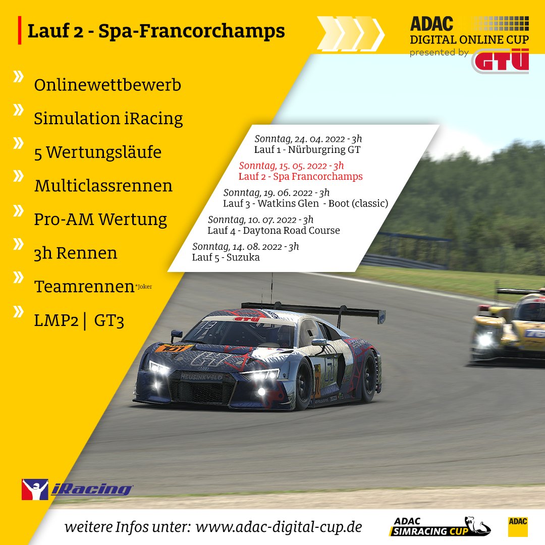 +++ ADAC Digital Online Cup +++
🏁 Race Preview - Spa Francorchamps 🏁

🕞 Zeitplan Sonntag (15.05.2022)
➡ 09:55 – 10:25 Uhr - Zeittraining
➡ 10:30 - 13:30 Uhr - Rennen

🎬 Livestream
➡ YouTube ADAC: youtu.be/oeSFNPa3GzY 
➡ Twitch: twitch.tv/adacdigitalcup