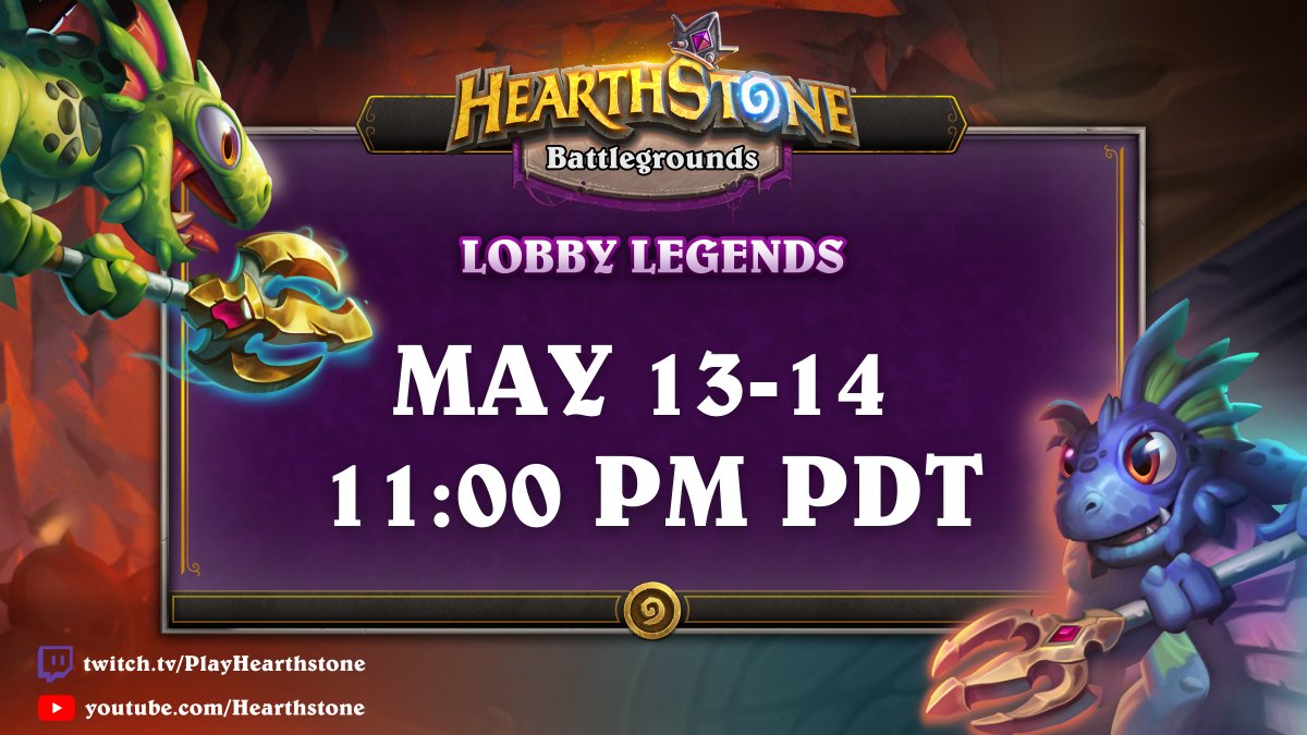 Image shows two Naga surrounding an announcement to watch Hearthstone Lobby Legends at 11 PM PDT on Youtube and Twitch.