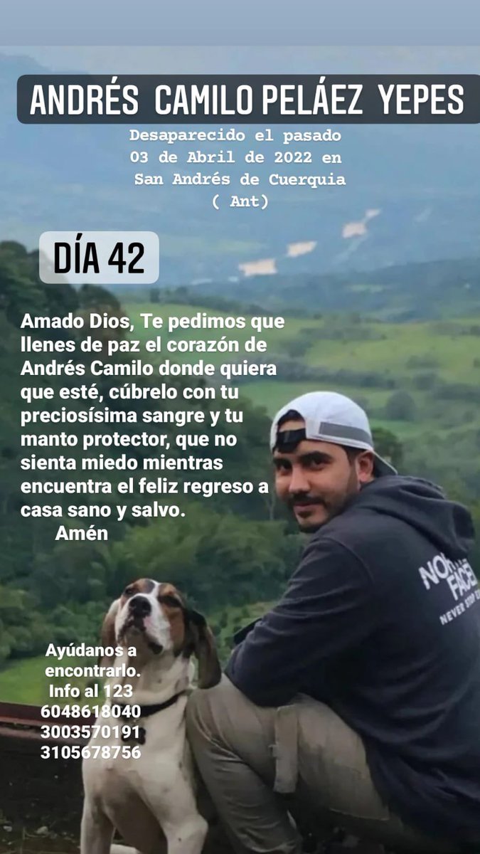 claoyepes's tweet photo. Día 42: Dios Todo Poderoso! Espíritu Santo! Ilumina a todas las personas que tengan información del paradero de Andrés Camilo! Lo esperamos en casa para abrazarlo y verlo de nuevo sonreír! Corte Celestial cuídalo y protégelo! Virgen Santa ayúdanos! #DondeEstaCamilo https://t.co/raZblnfkOu