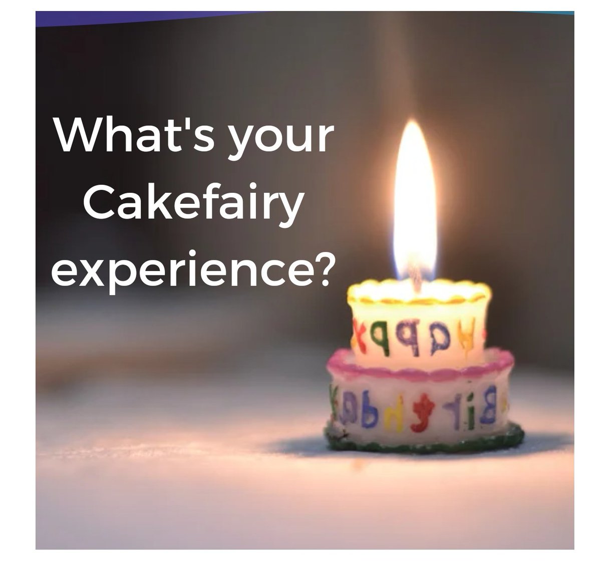 cakefairyng's tweet photo. We want to hear from you! 🌟😊🌟 https://t.co/yPjvRyrEFz