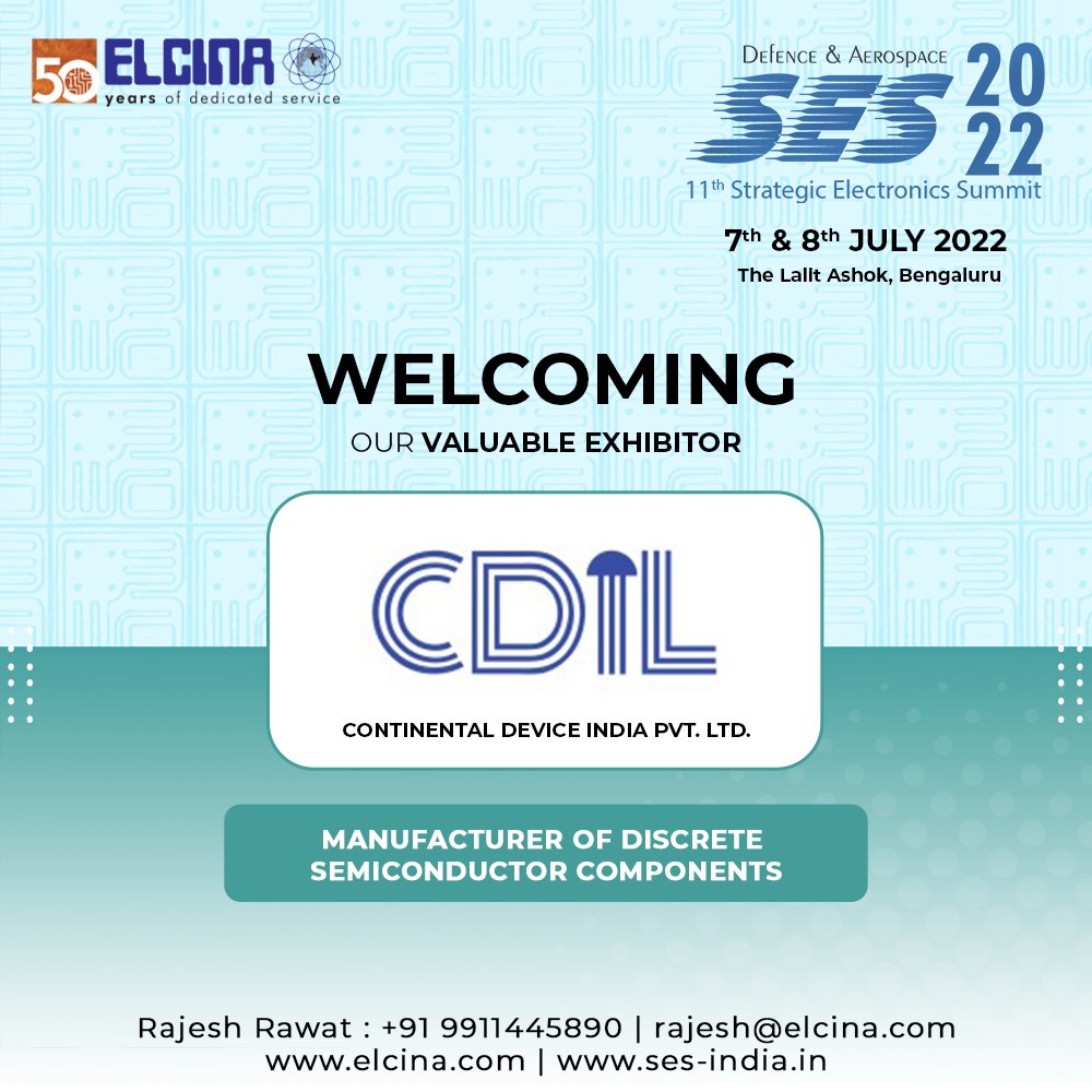 ELCINA_INDIA's tweet photo. Welcoming our valuable Exhibitor, Continental Device India Pvt. Ltd. to the 11th Strategic Electronics Summit in Bangalore on 7th & 8th July 2022.
@PankajIndia, Mr.Nishant Kamboj, @RajeshRawat12, @Y_Adalatwale
#elcina #electronicsummit #conference #electronicsindustry https://t.co/9Y28rGlwlP