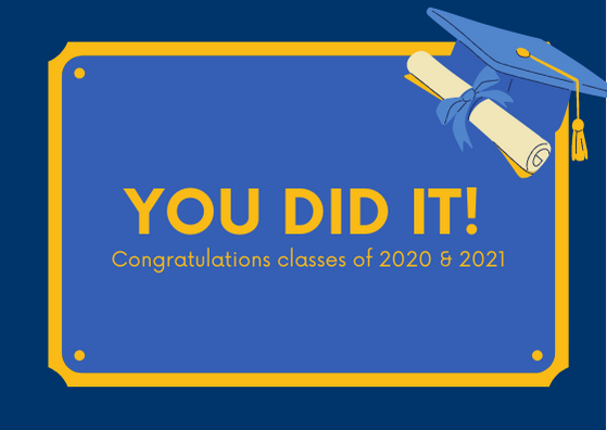Congratulations classes of 2020 and 2021! Enjoy the long anticipated celebration of your accomplishments! 
#Classof2020 #Classof2021