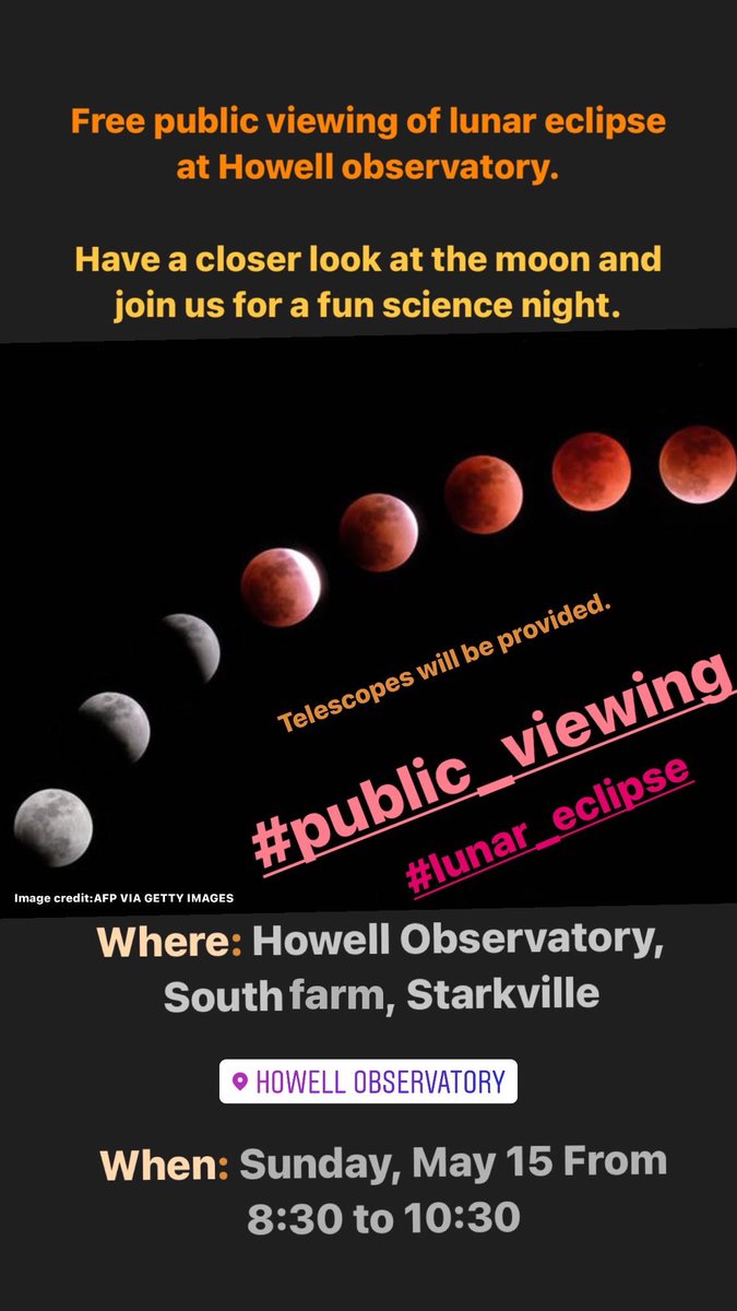 Free public viewing for #LunarEclipse at Howell Observatory. 
<a href="/msstate/">Mississippi State</a> <a href="/MSStateAstro/">MSSTATE Astronomy</a>