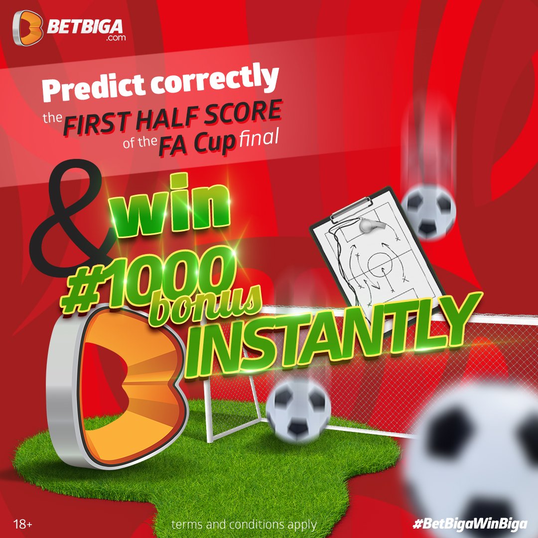 🚨🚨🚨 PREDICT &amp; WIN

Chelsea 🆚 Liverpool

Predict the *FIRST HALF CORRECT SCORE* in the FA Cup final fixture and win #1000 bonus. 

Follow, Like &amp; Share!

*Drop your BetBiga UserID.
#BetBigaWinBiga

Emirates FA Cup Odds/Options⏩⏩⏩bit.ly/FACupBB2
