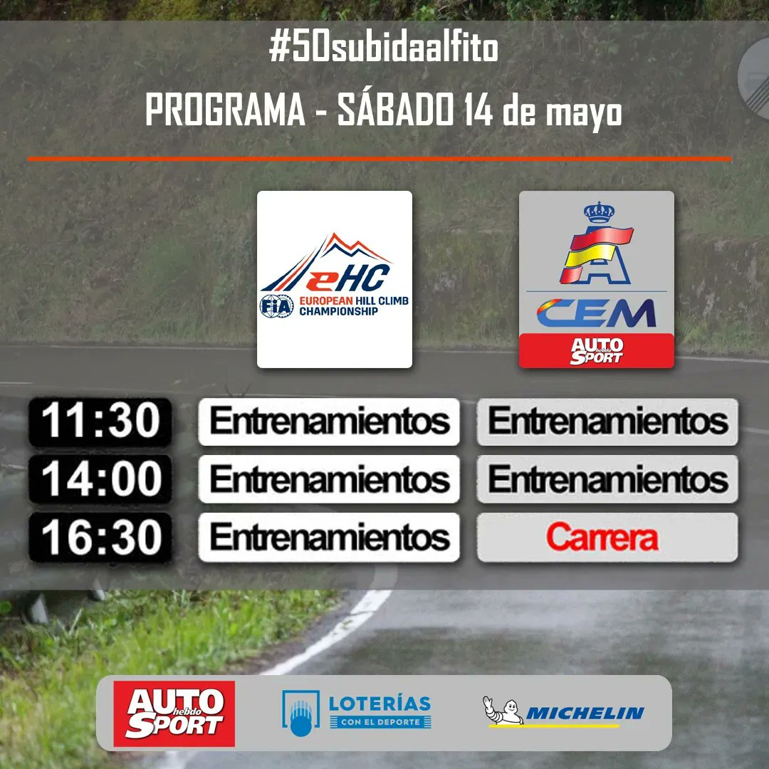 CEM_RFEdA's tweet photo. Horarios previstos para el sábado en la #50subidaalfito:
11:30 Entrenamientos 1 #EHCC y #CEM #autohebdosport
14:00 Entrenamientos 2 #EHCC y #CEM #autohebdosport
16:30 Entrenamientos 3 #EHCC - Carrera 1 #CEM #autohebdosport
⏱️Tiempos en directo👉 https://t.co/Kch4eyA9gR https://t.co/HxbRV9FSB4