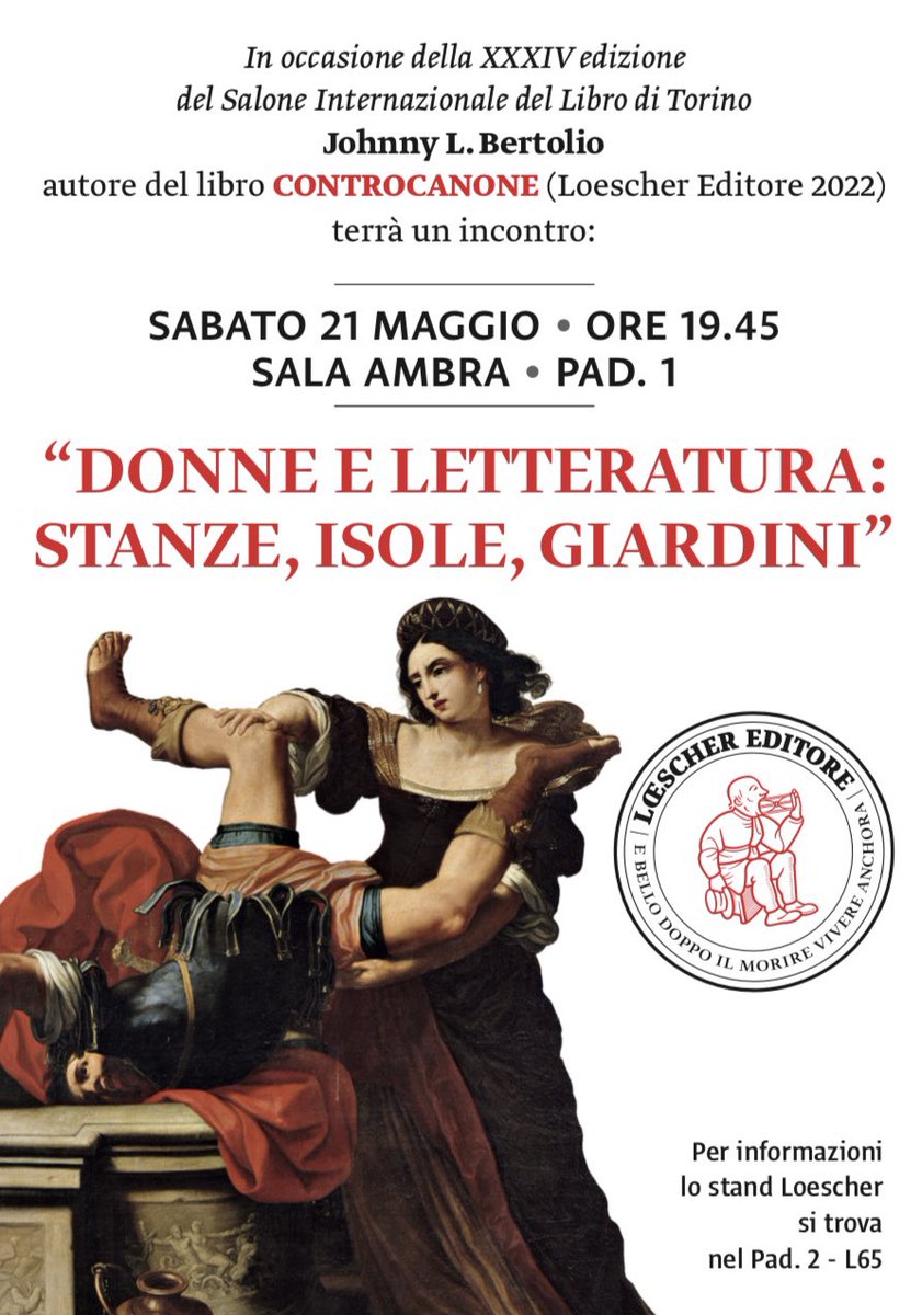 JohnnyLBertolio's tweet photo. Ci vediamo sabato 21 maggio alle 19.45 in Sala Ambra al @SalonedelLibro! L’incontro è dedicato a “Donne e letteratura: stanze, isole, giardini”. #Controcanone @LoescherEditore https://t.co/U6dPKW9zFy
