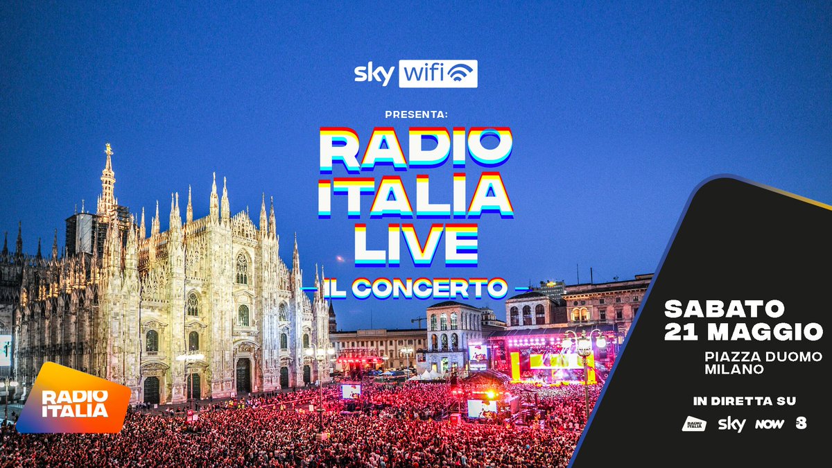 TicketOneIT's tweet photo. Sky Wifi presenta: Radio Italia Live - il Concerto

📆Appuntamento sabato 21 maggio in Piazza del Duomo a Milano!

📍Scopri tutti gli ospiti:
https://t.co/S49BQZSWNH

😍Ci vediamo lì!

#TicketOneIT #rilive #skywifi @SkyItalia https://t.co/O8Iz0ay3m0