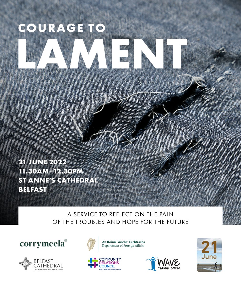 All are welcome to join us for 'Courage to Lament', an ecumenical service at St. Anne's Cathedral in Belfast, on Tuesday 21 June at 11.30am.
Part of the Day of Reflection on the conflict in and about Northern Ireland. More information at corrymeela.org/events/214/cou…